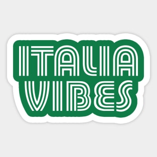 Italia Vibes Italy Italian Italiano Retro Heritage Sticker